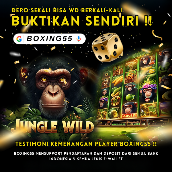 BOXING55: Situs Slot Online Terbaik, Menang Besar Setiap Hari!