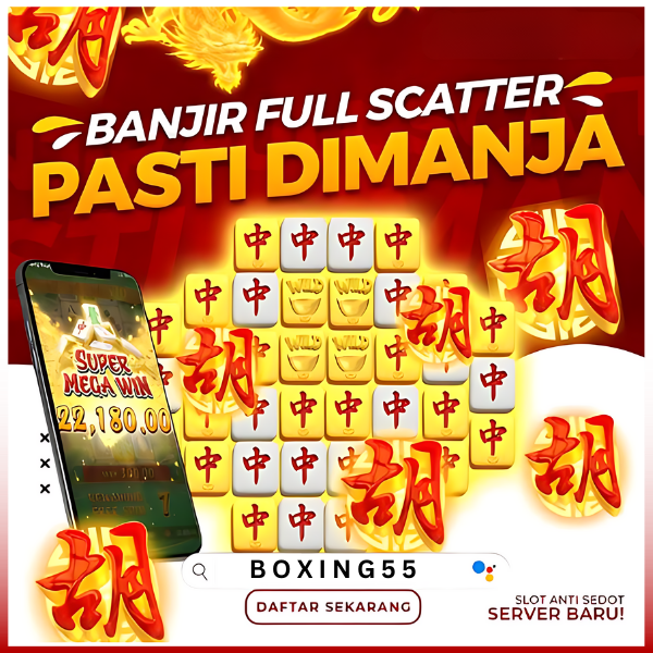 BOXING55 [Situs slot gacor dengan SCATTER HITAM x1000 dari pgsoft dan RTP tertinggi di indonesia!] 